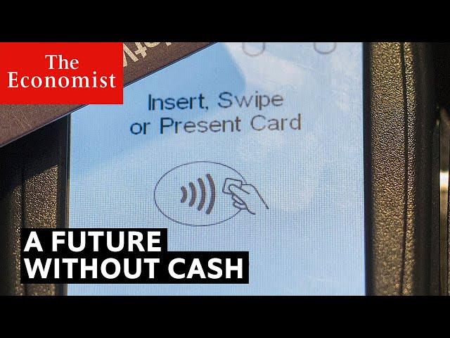 What does a cashless future mean?