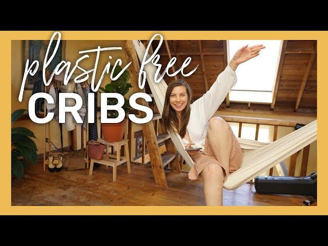 PLASTIC FREE CRIBS ft Kathryn Kellog