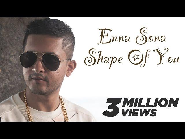 Enna Sona x Shape Of You - Brown Boy Mashup | Knox Artiste