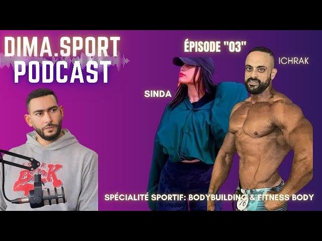 Podcast Dima Sport Épisode 03 Spécialité Bodybuilding & fitness body girls