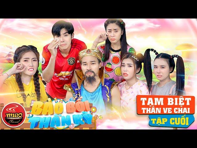 Tạm Biệt Thần Ve Chai | Tập Cuối - Tập 34 | BẢO BỐI THẦN KỲ | Phim Hài Mới Nhất Ghiền Mì Gõ