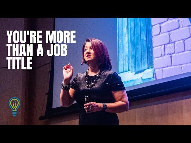 You're More Than a Job Title | Uma Rudd Chia