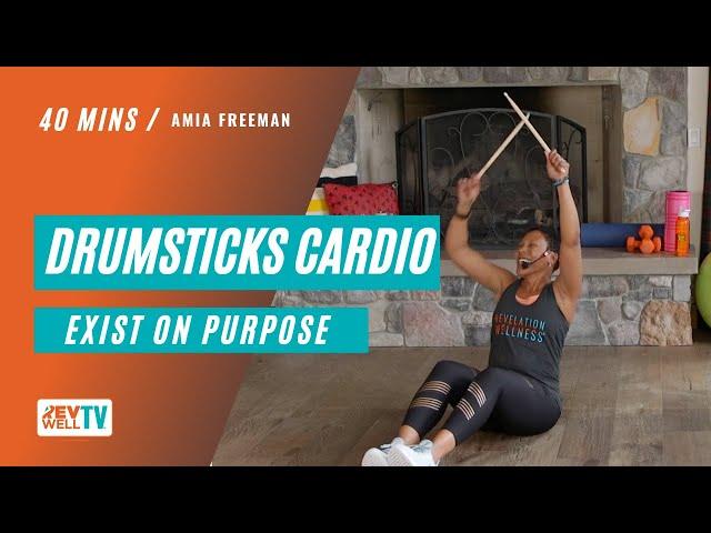 40-min DRUMSTICKS CARDIO WORKOUT w/ Amia Freeman