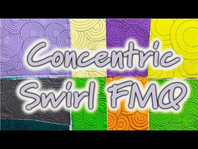 How to Free Motion Quilt the Concentric Swirl and Variations!