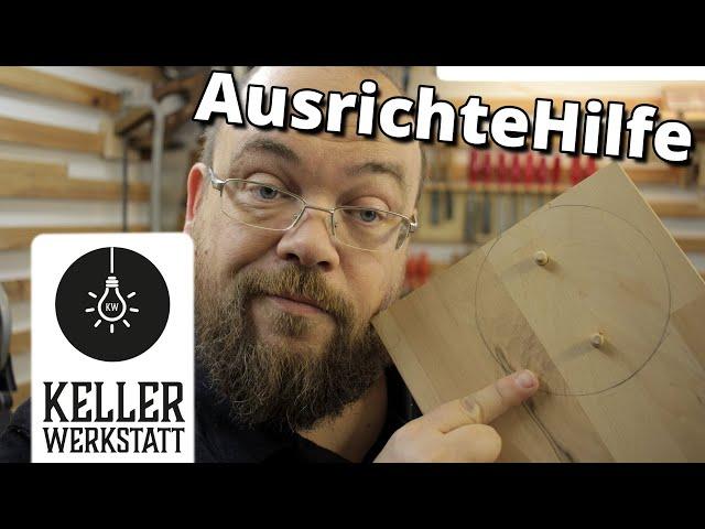 Kellerwerkstatt Quickie - AusrichteHilfe für Schleifpapier | Exzenterschleifer