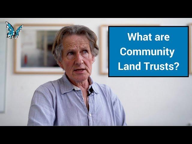 Community Land Trusts: creating more sustainable communities