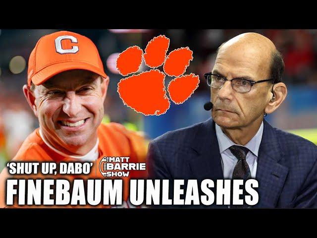 ‘GET OFF YOUR LAWN GUY!’ - Paul Finebaum UNLEASHES on Dabo Swinney! | The Matt Barrie Show