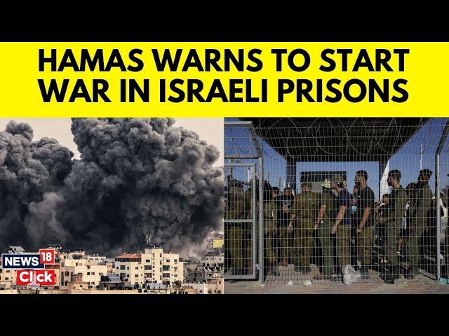 Israel Vs Hamas | Hamas, Fatah Say They Will Start 'War' & 'Independence Day' In Israeli Prisons