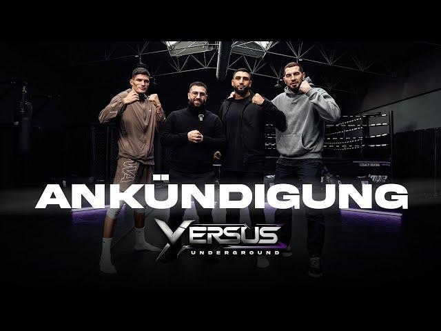 Große Ankündigung! Versus Underground  mit Islam Dulatov, Agit Kabayel und Abus Magomedov