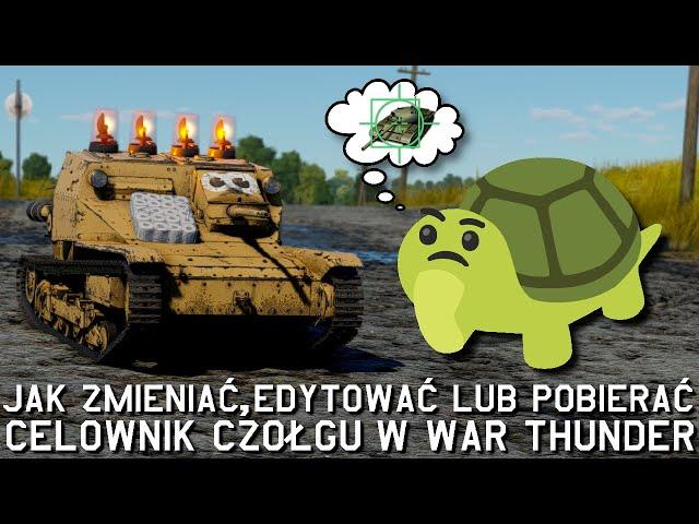 Jak zmienić, edytować lub pobrać celownik do czołgu w War Thunder (2024)