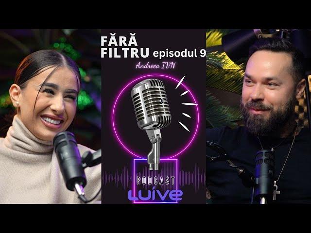 Chat și Culoare: Adevărul din Spatele Camerei cu Andreea | Luive Fara Filtru Ep. 9