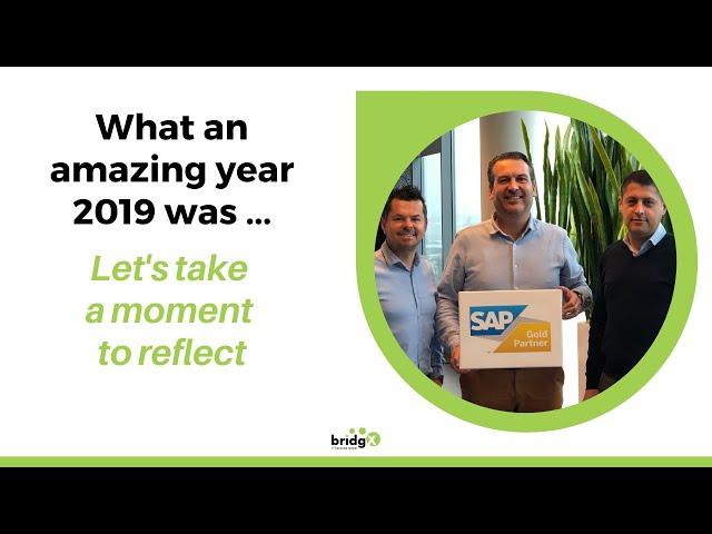 SAP Gold Partner bridgX - Looking back at 2019