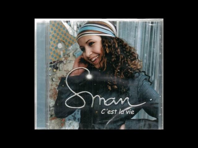 Sman -  A Deux J'y Crois