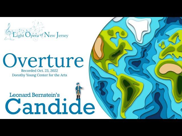 Overture to Bernstein's Candide (J. Tramm/Light Opera of New Jersey Orchestra)