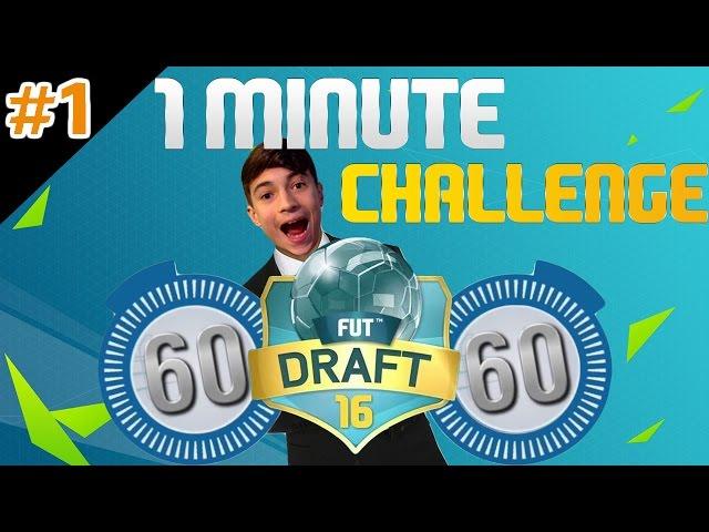 1 MINUTE CHALLENGE- FIFA 16 - FUT Draft