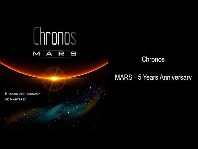 Chronos - Mars - 5 Year Anniversary (Full Album)