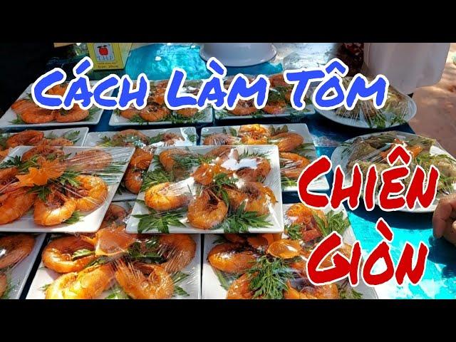 Cách Làm Tôm Chiên Giòn Phục Vụ Cỗ Cưới . LH : 0976 306 088. Để Biết Cách Làm.