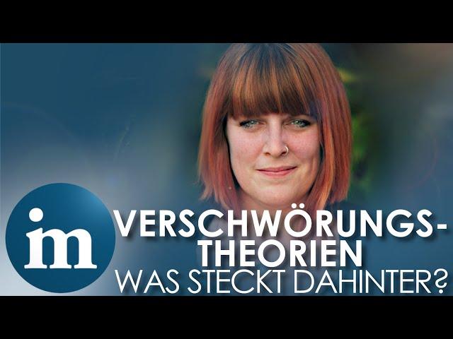 VERSCHWÖRUNGSTHEORIEN - WAS STECKT DAHINTER? | In-Mind fragt Pia Lamberty