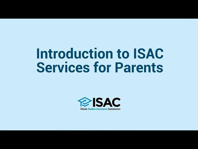 Introduction to ISAC Services for Parents: English