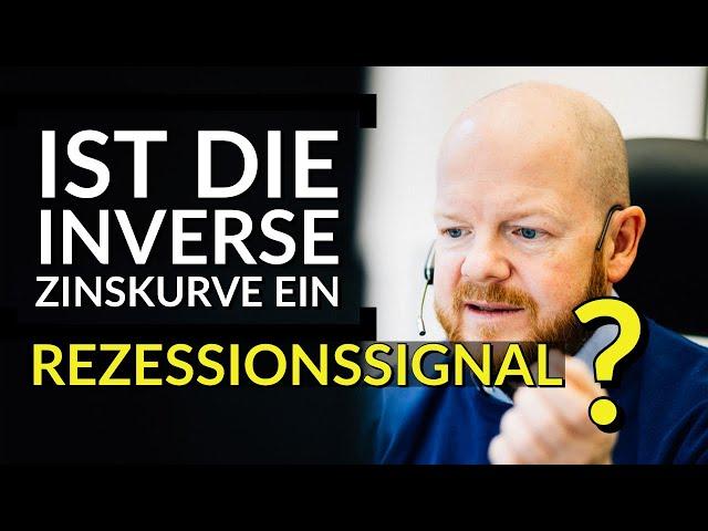 Ist die inverse Zinskurve ein Rezessionssignal oder nur ein Fehlalarm?