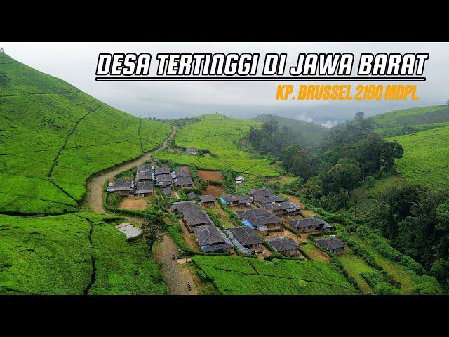 #2 PERJUANGAN MENUJU DESA TERTINGGI DI JAWA BARAT | KP. BRUSSEL 2190 MDPL