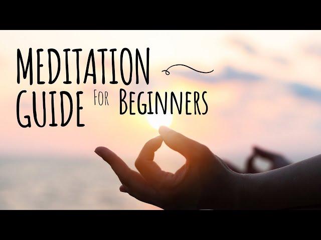 Meditation Explained for Beginners