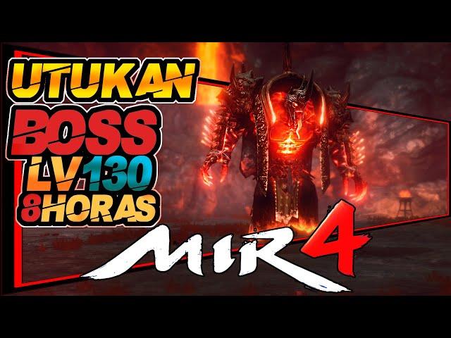 ⭐(8H)(nivel 130) UTUKAN el BOSS MAS DIFICIL del MIR4