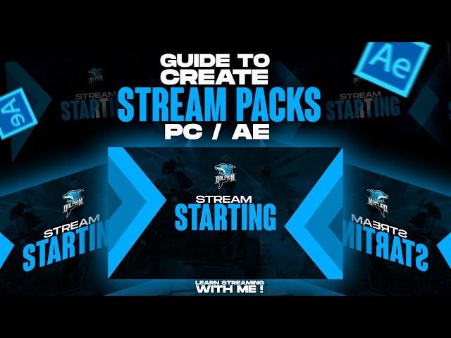 Complete guide to create stream packages on PC / AE | Learn streaming with me #4 | AFTER EFFECTS