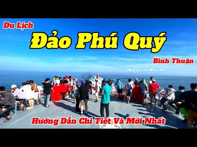 Du Lịch Đảo Phú Quý - Bình Thuận 2023 | Hướng Dẫn Đi Tàu Cao Tốc Và Những Điểm Tham Quan Trên Đảo