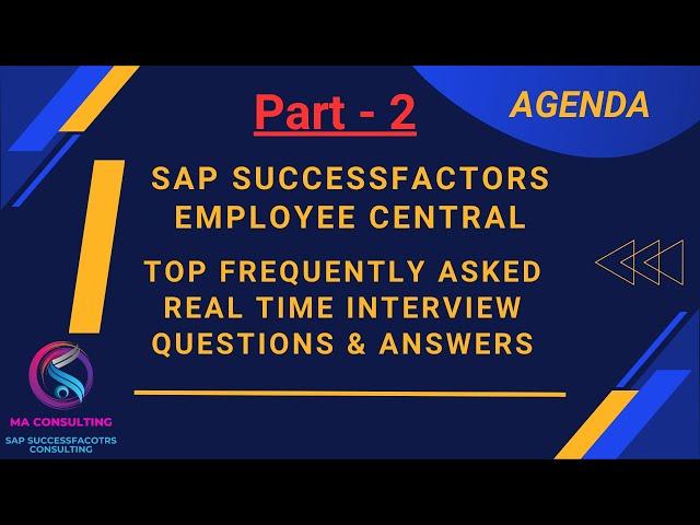 SAP SuccessFactors EC Real Time Implementation Scenario based Job Interview Ques & Ans 2024 | SAP-SF
