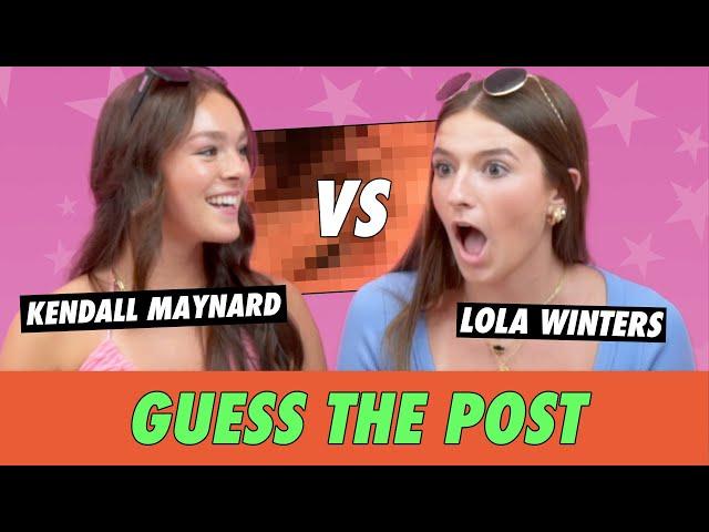 Lola Winters vs. Kendall Maynard  - Guess The Post