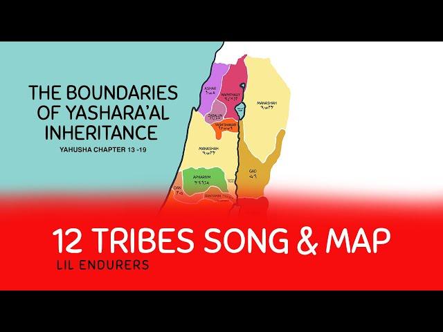 The 12 Tribes Song with Map