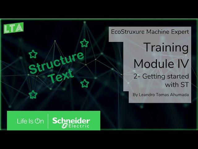 EcoStruxure Machine Expert Training - M4.2 Getting started with Structured Text ST