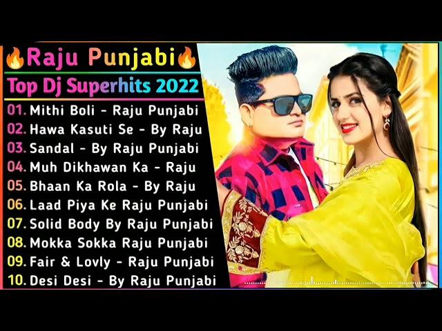 Raju Punjabi New Songs || New Haryanvi Song Jukebox 2023 || Raju Punjabi Best Haryanvi Songs Jukebox