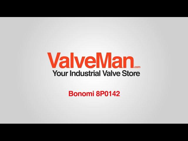 Bonomi 8P0142 - Shop Now at ValveMan.com