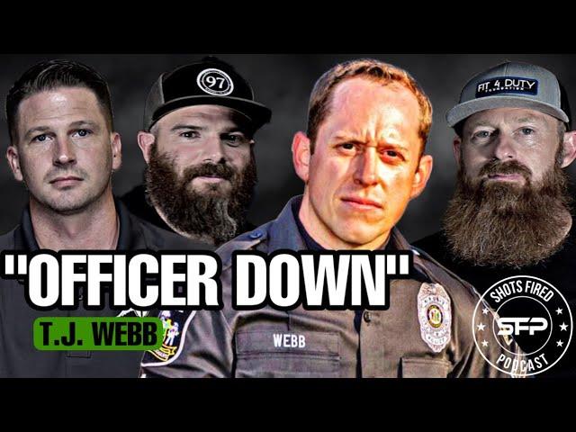 Gunned Down And Survived With Officer TJ Webb || Episode 9