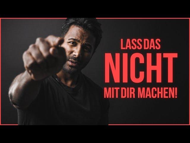 Lass das NICHT mit dir machen! 