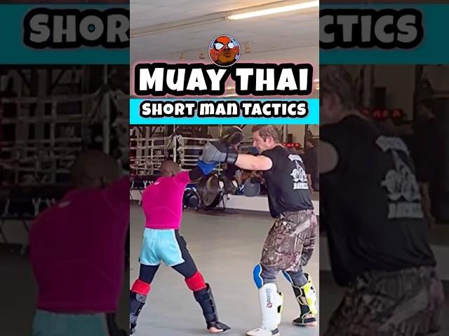 Short Man Tactics️‍ #muaythai #mma #martialarts #sports #gym #combatsports #combat #boxing