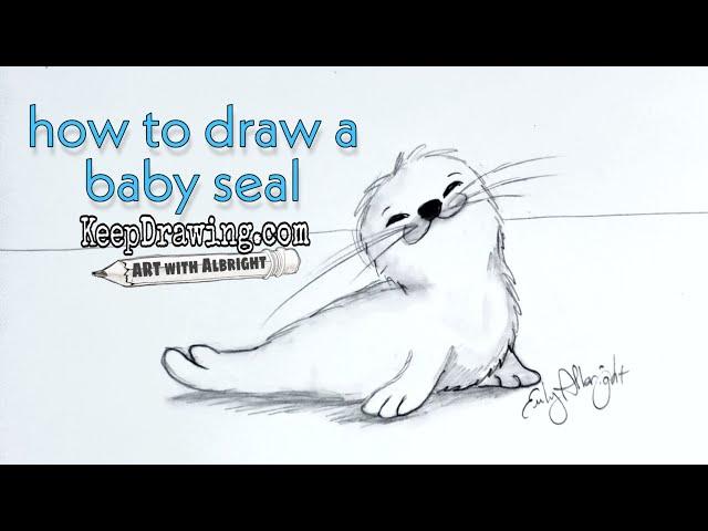 How to DRAW a Baby Seal ~ EASY step by step tutorial ~ ART with Albright