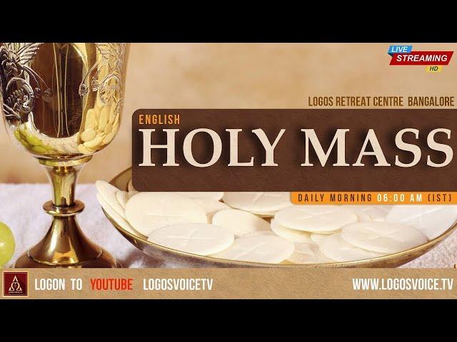 Holy Mass ( English ) | Holy Mass | 21 - June -2024 | Logos Retreat Centre, Bangalore