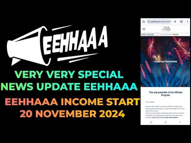 EEHHAAA START 20 NOVEMBER The real potential of the Affiliate Program