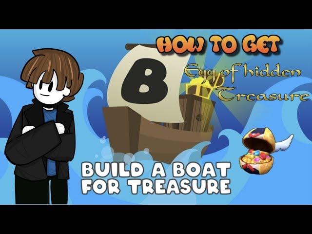 How to Get The Egg of Hidden Treasures (Egg Hunt 2020 Tutorial) | Build a Boat for Treasure