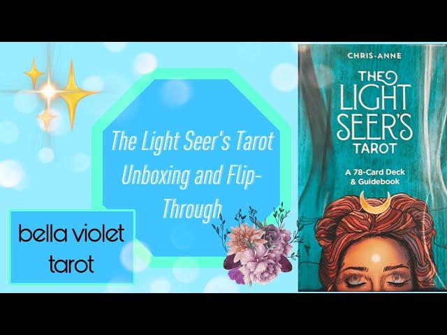 The Light Seer's Tarot Unboxing and Flip Through