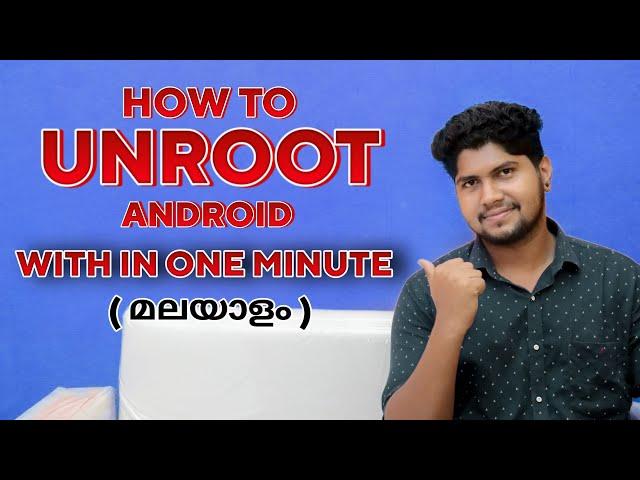 How to unroot android | How to remove root android | malayalam