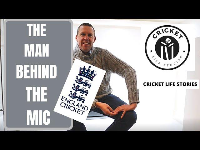 The Man Behind The Microphone: Graham Woodward on announcing all England home cricket matches.