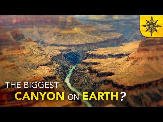 What's the Biggest Canyon on Earth?