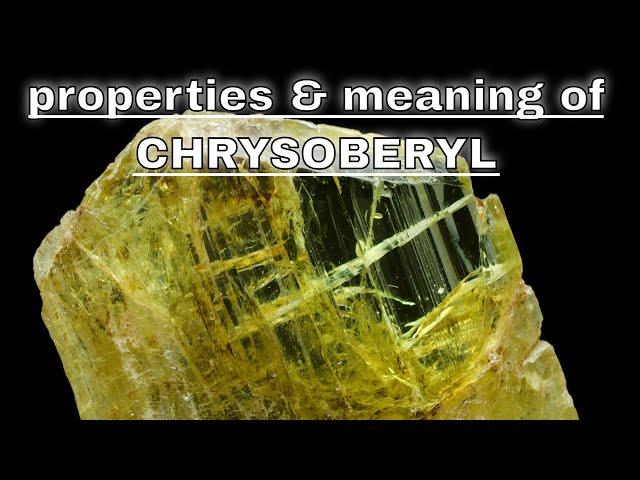 Chrysoberyl Meaning Benefits and Spiritual Properties