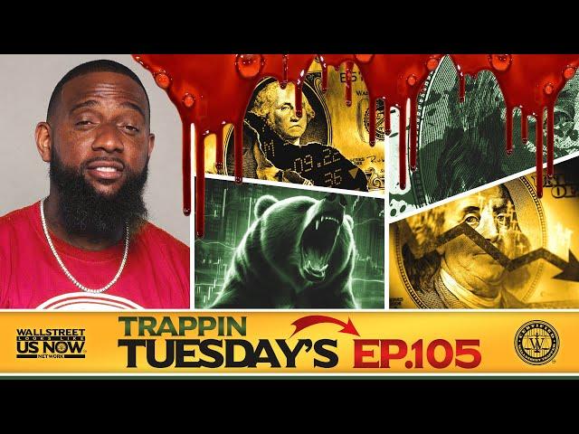 FINANCIAL OLYMPICS | Wallstreet Trapper (Episode 105) Trappin Tuesday's