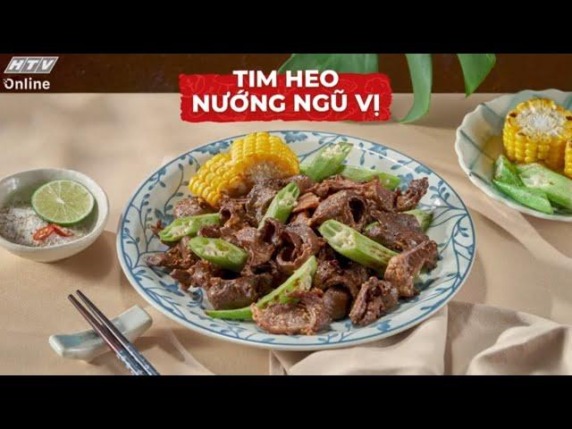 TIM HEO NƯỚNG NGŨ VỊ | MÓN NGON MỖI NGÀY | VIVU TV