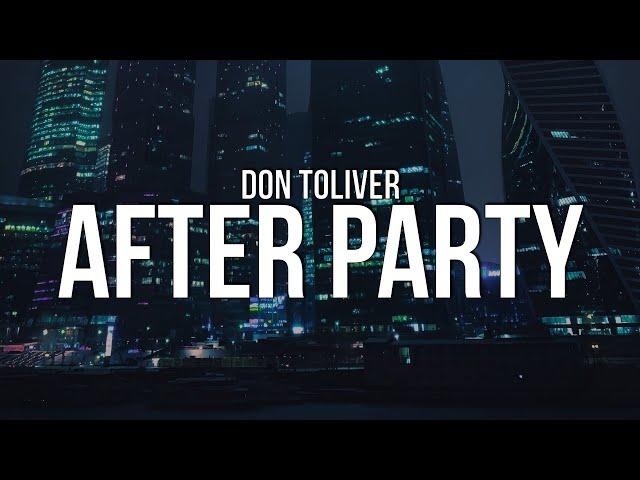 Don Toliver - After Party (Lyrics)